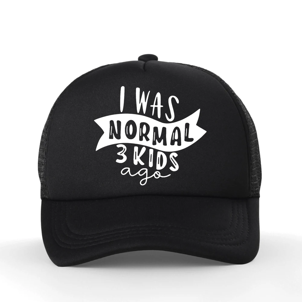 Funny I Was Normal 3 Kids Ago Letters Printed Lady Baseball Cap Women Casual Four Season Mesh Breathable Hat