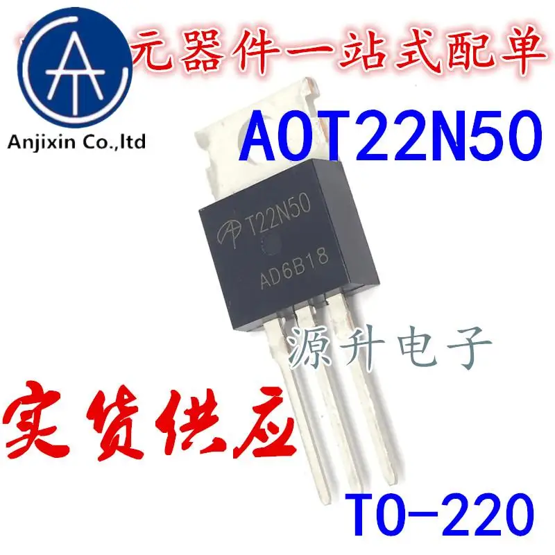 10PCS 100% orginal new AOT22N50/T22N50 field effect MOS tube N channel 500V 22A TO-220