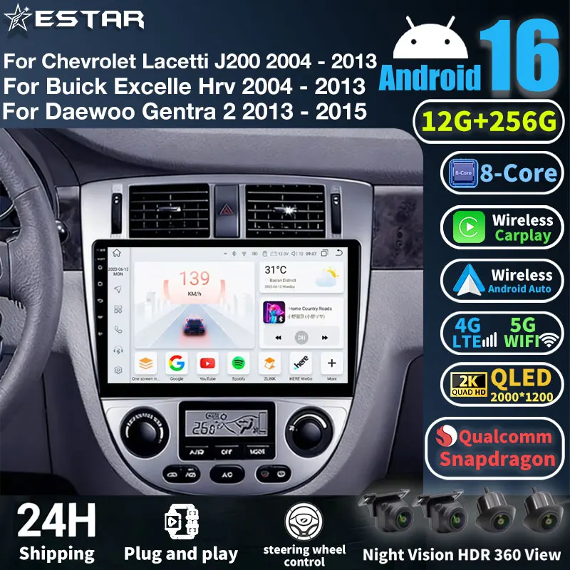 Radio para Auto con Android 16 para Chevrolet Lacetti J200 2004-2013, Buick Excelle 2004-2013, Daewoo Gentra 2 2013 2014 2015, GPS, 5G, WIFI