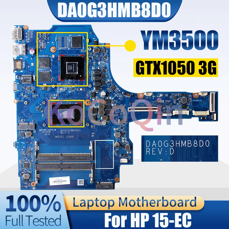 For HP 15-EC Notebook Mainboard DA0G3HMB8D0 YM3500 N17P-G0-K1-A1 GTX1050 3G L71928-601 Laptop Motherboard