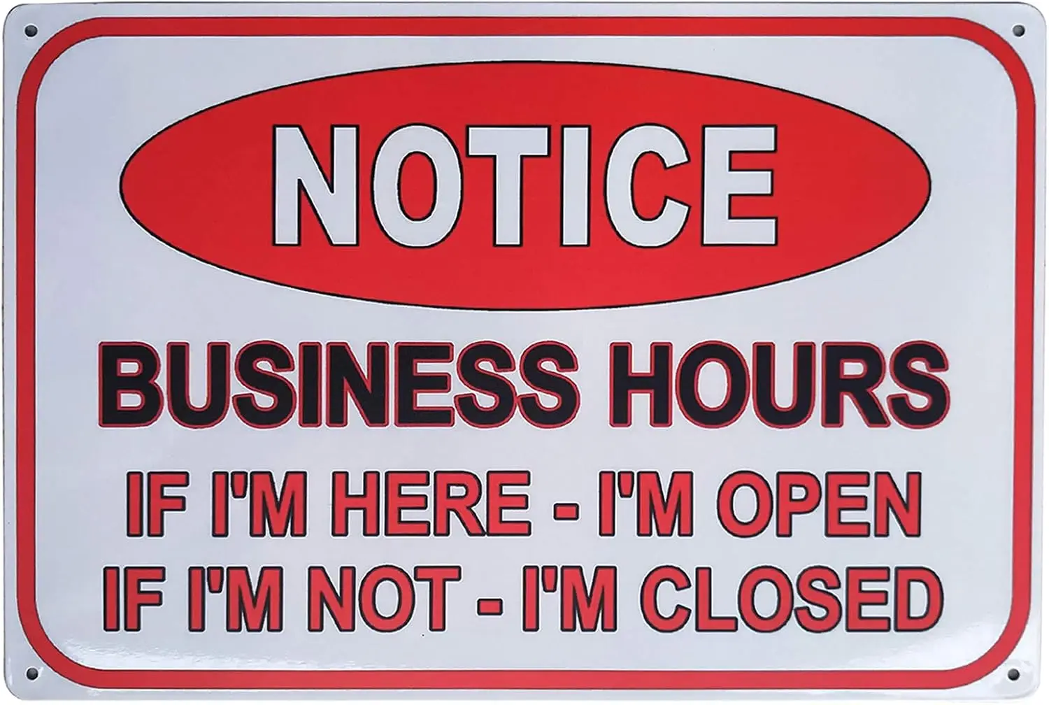 Notice Business Hours Open and Closed Sign Retro Vintage Metal Sign for Business Stores, Bars, Barber Shops --Tin Sign