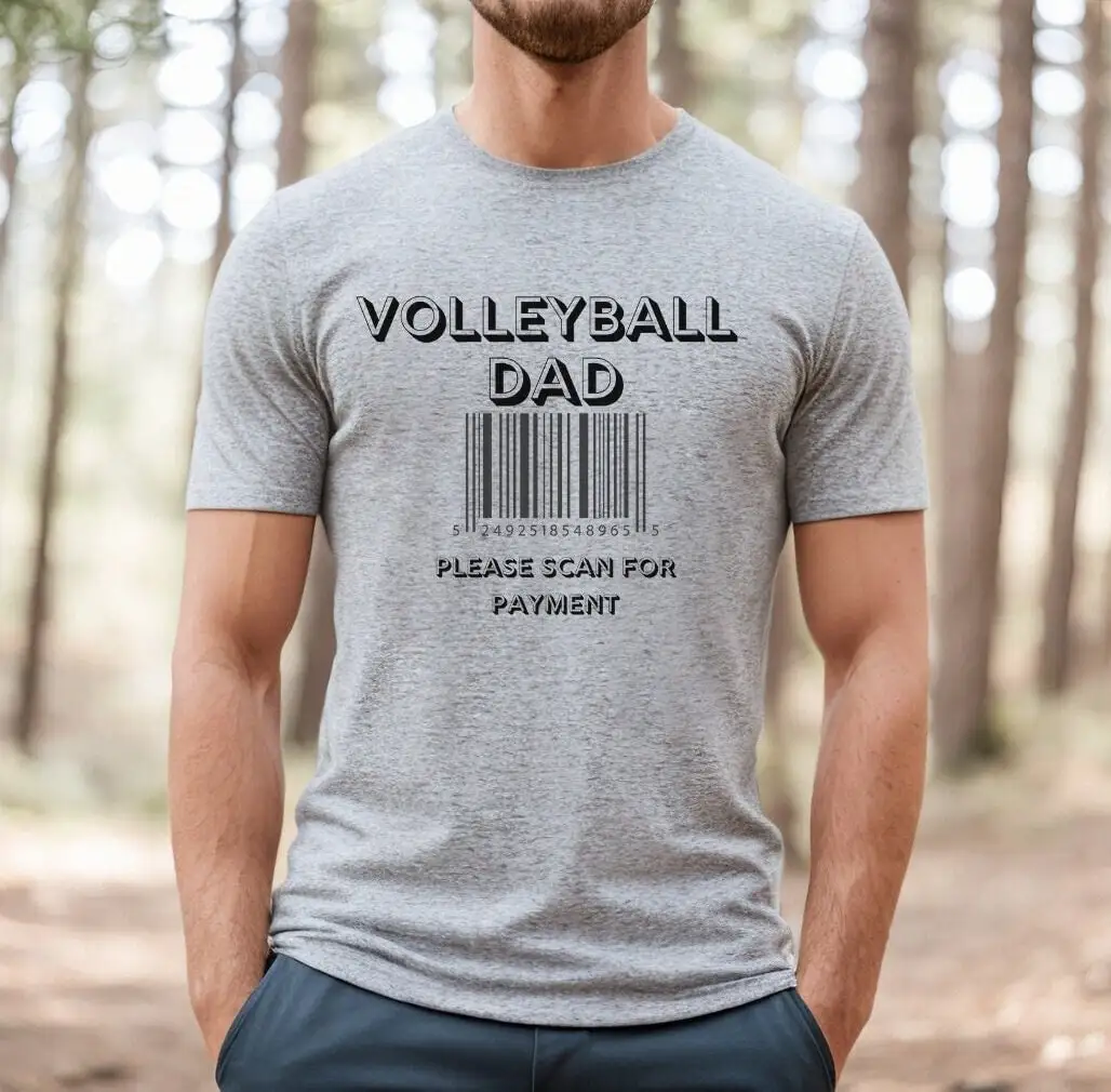 Funny Volleyball Dad T Shirt Please Scan For Payment Sports Game Day Proud