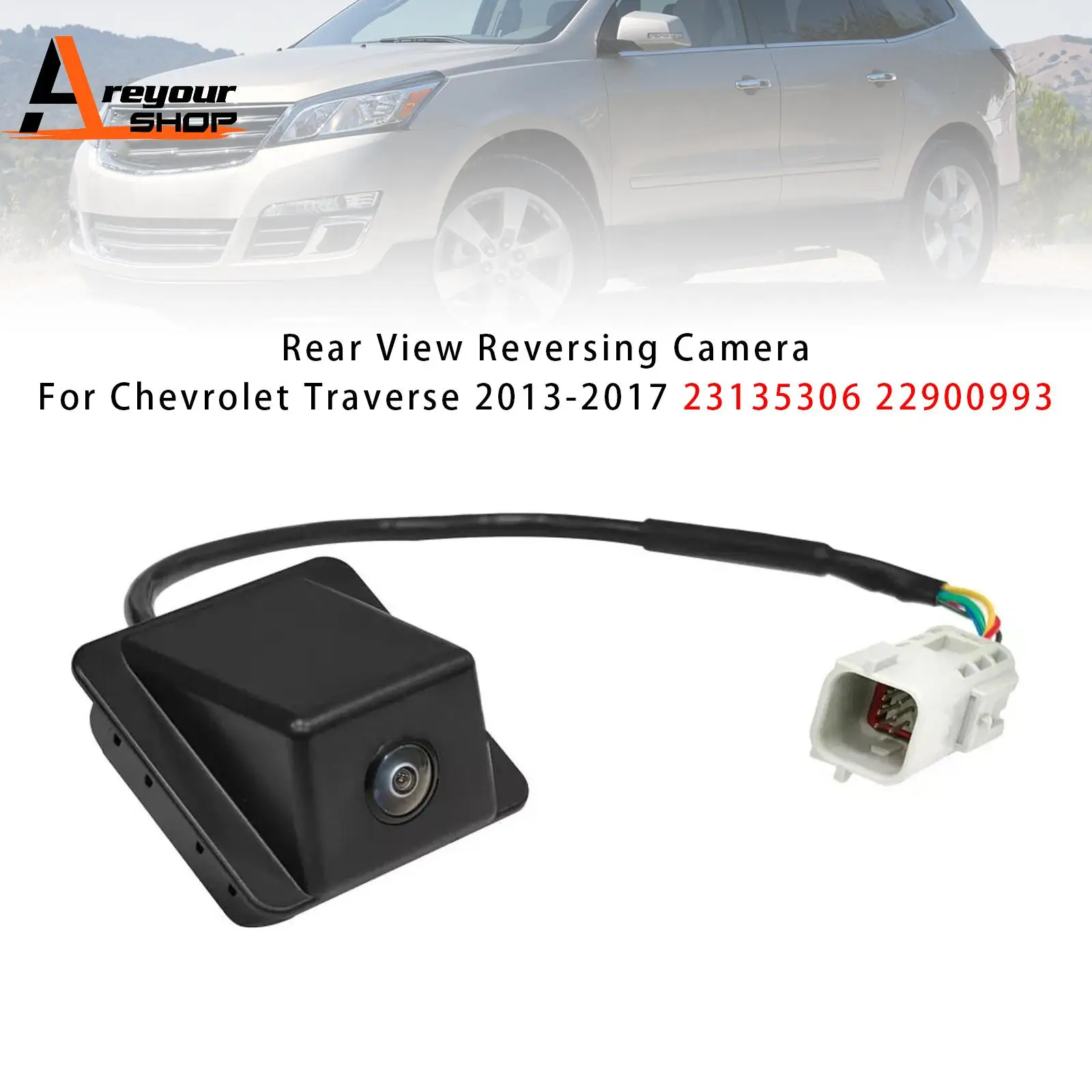 

Rear View Reversing Camera for Chevrolet Traverse 2013 2014 2015 2016 2017 23135306 22900993