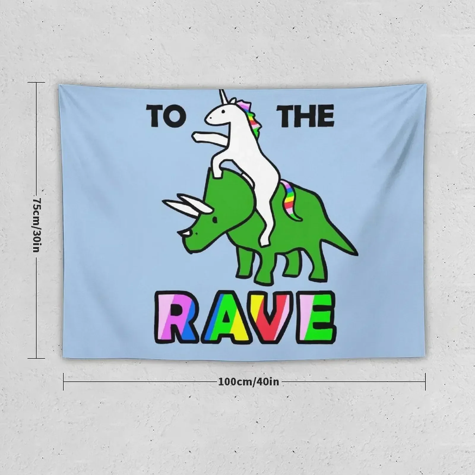 To The Rave! (Unicorn Riding Triceratops) Tapestry Decoration For Home Bedroom Decor Aesthetic Living Room Decoration Tapestry