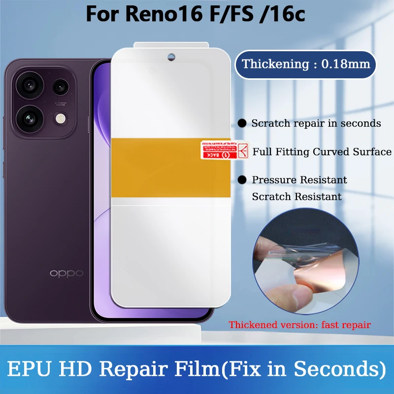 For OPPO Reno16 F FS Reno16F Reno16C Scratches Automatic Fix In Seconds Soft EPU Hydrogel Film Screen Protector