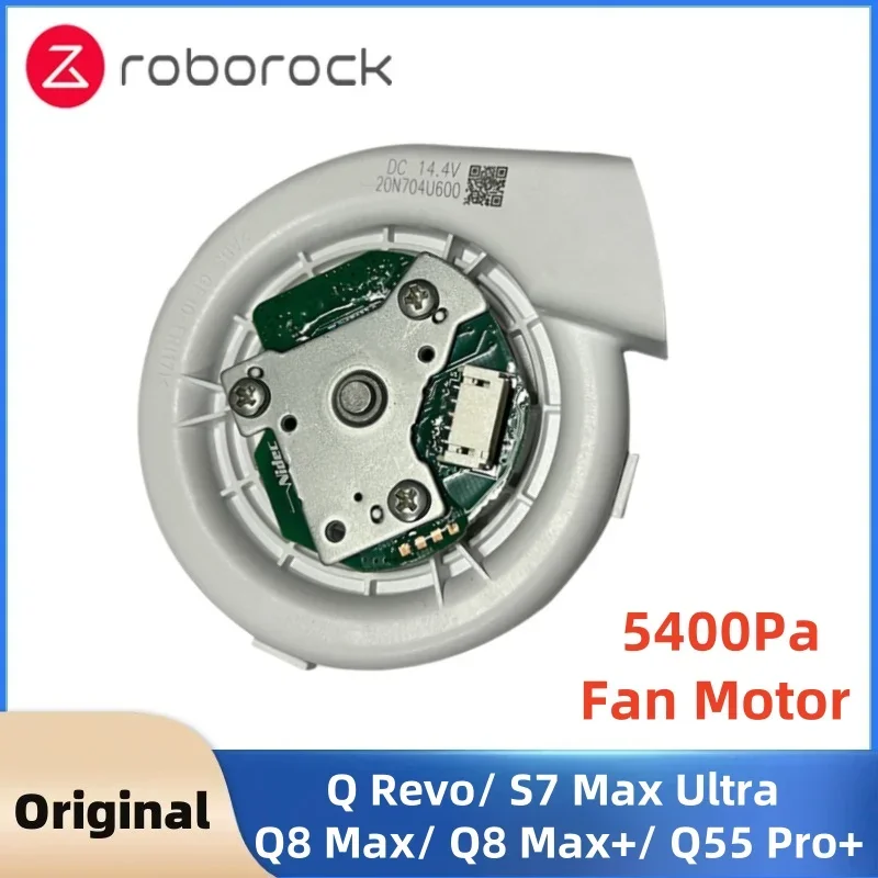 Original Fan Motor for Roborock Q Revo/ S7 Max Ultra/ Q8 Max/ Q8 Max+/ Q55 Pro+ Robot Vacuum Cleaner 5400Pa 20N704U600