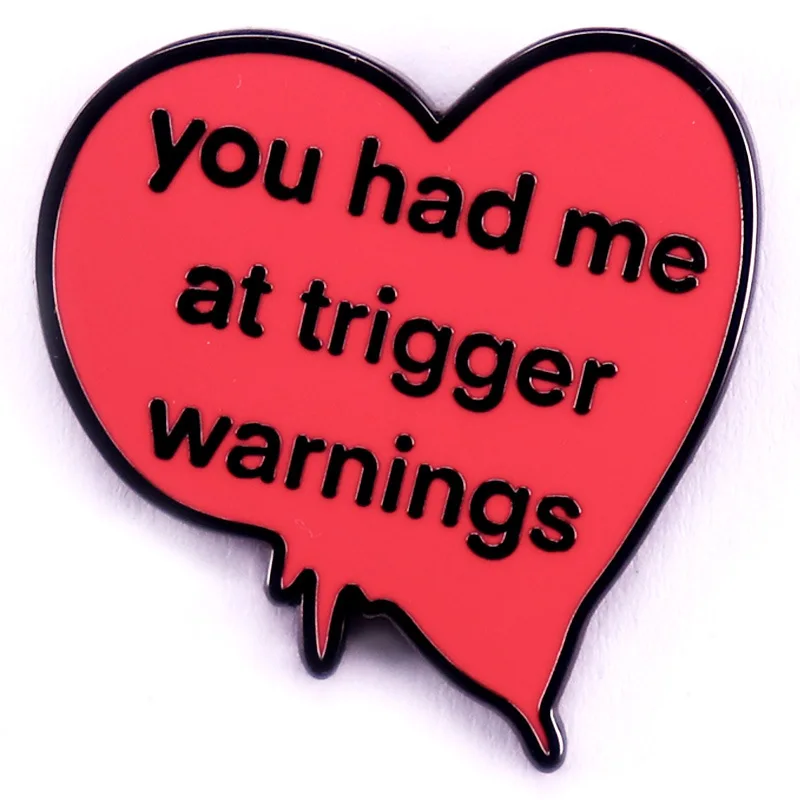 A3391 Cartoon Red Heart You Had Me At Trigger Warning Enamel Pin Love Letter Badge Creative Jewelry Clothes Accessories Gifts