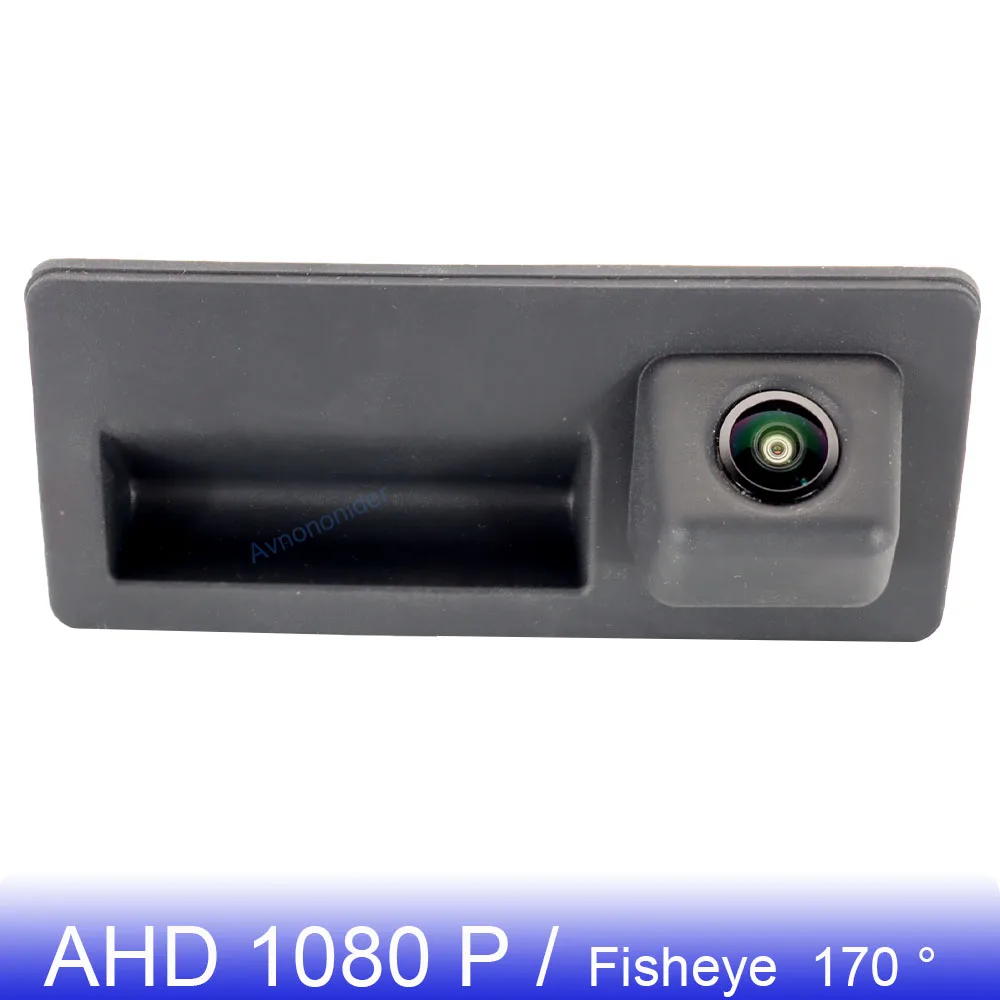 

HD Vehicle Truck Handle Rear View Camera For Audi Q3 8U Q5 Q7 A4L A6L S5 S3 S4 RS4 B8 8K Car AHD 1080P Fish Eye Parking Camera