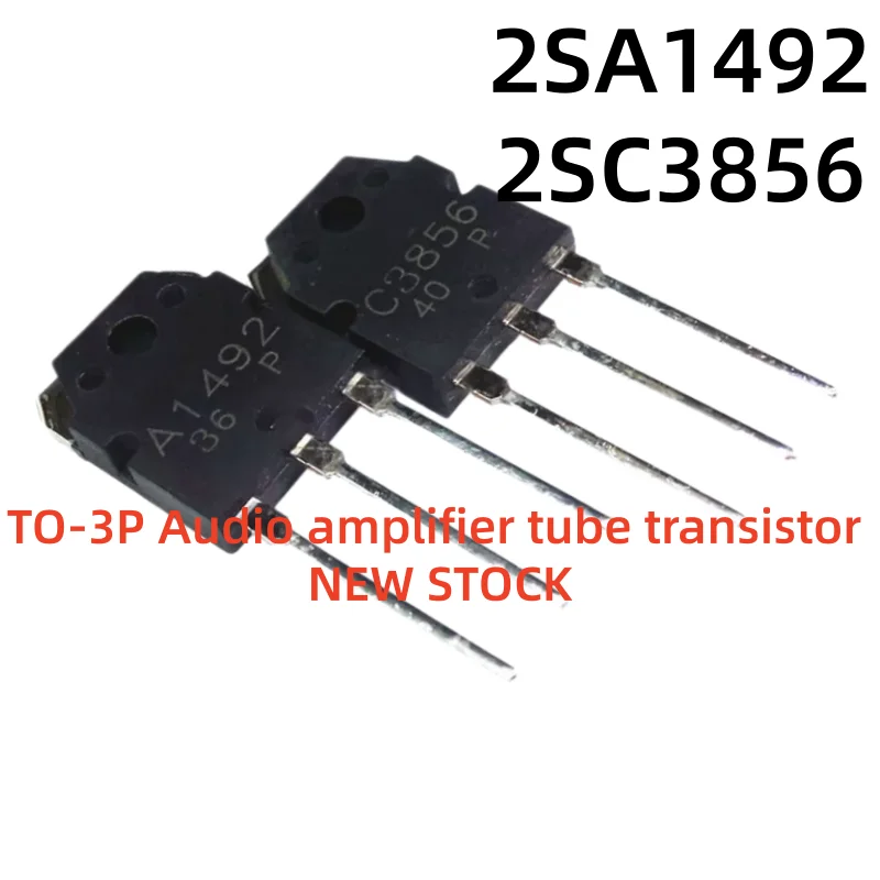 5-10Uds 100% nuevo quality TO3P 2SA1492 2SC3856 2SA1492 2SC 3856 TO-3P 180V 15A Audio amplifier tube transisyor NEW STOCK
