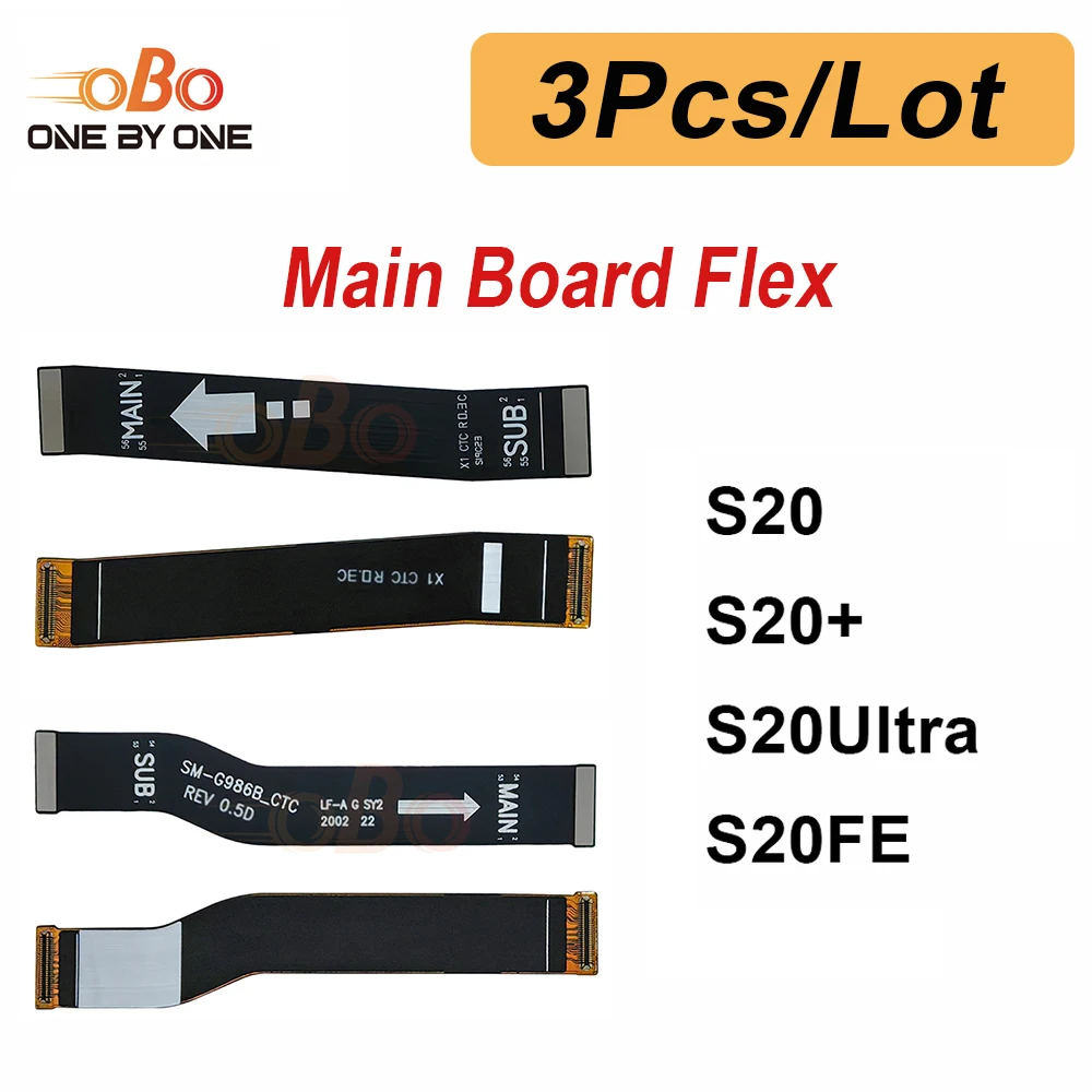 Cable flexible de conexión de placa base de 3 piezas para Samsung S20 Plus Ultra FE S20+ G981 G986 G988 G781 Reparación