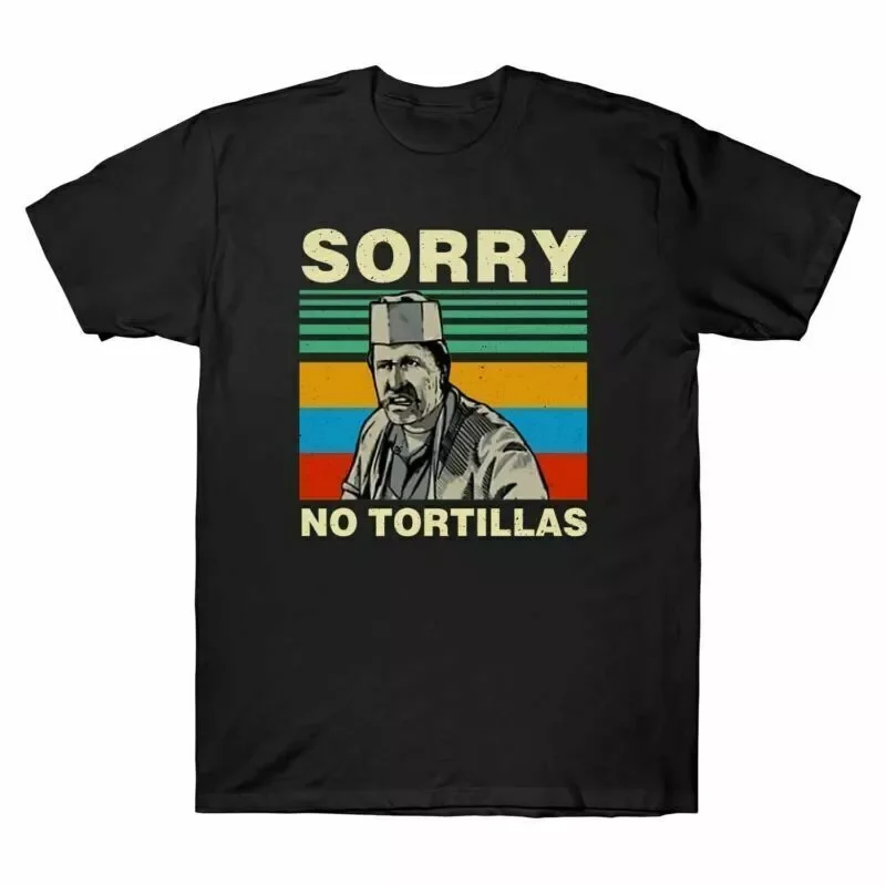 Sorry No Tortillas Funny Blood In Blood Vintage Gift Tee Men's Cotton T-Shirt