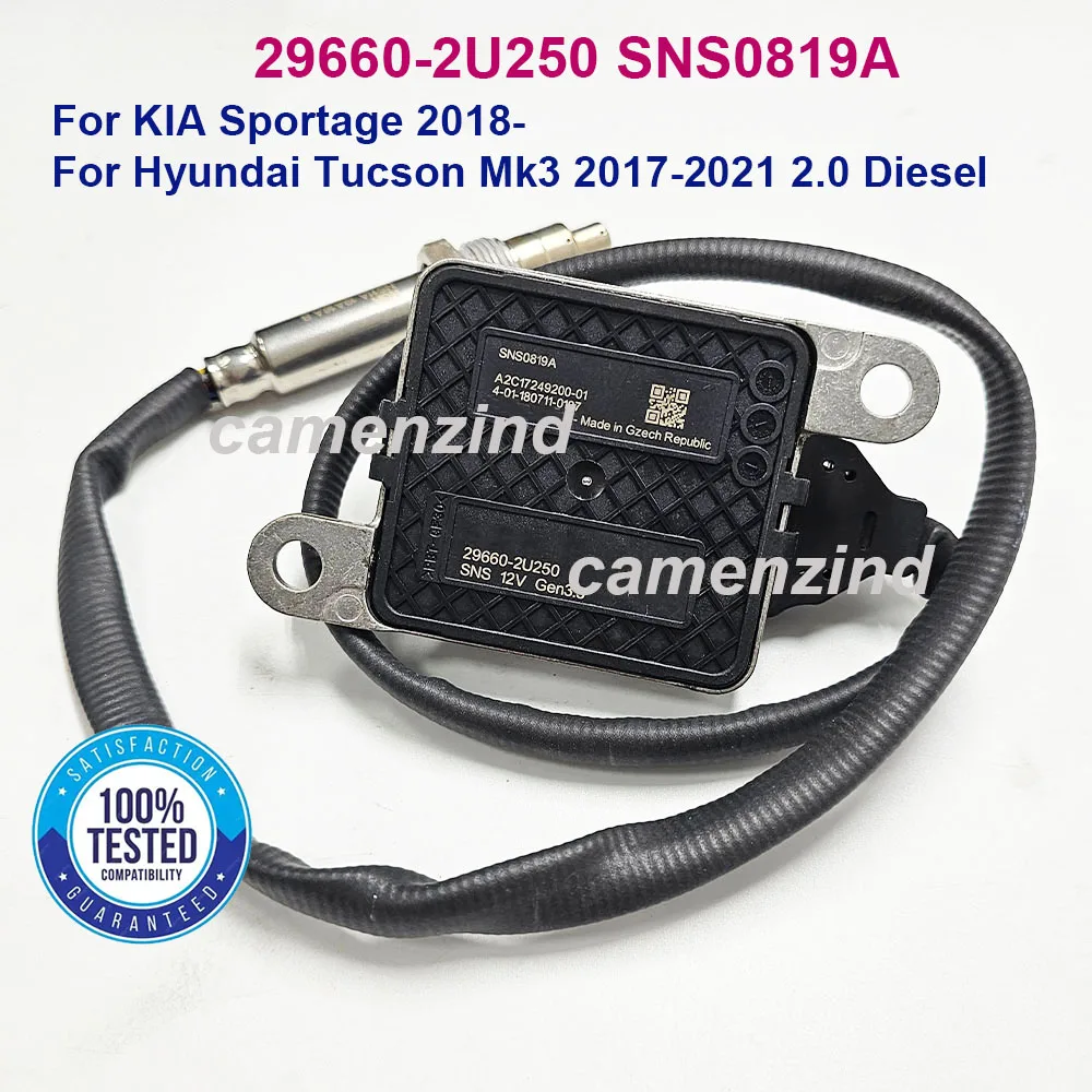 

29660-2U250 296602U250 Nitrogen Oxide NOx Sensor For KIA Sportage for Hyundai Tucson Mk3 2017-2021 Diesel SNS0819A 29660 2U250