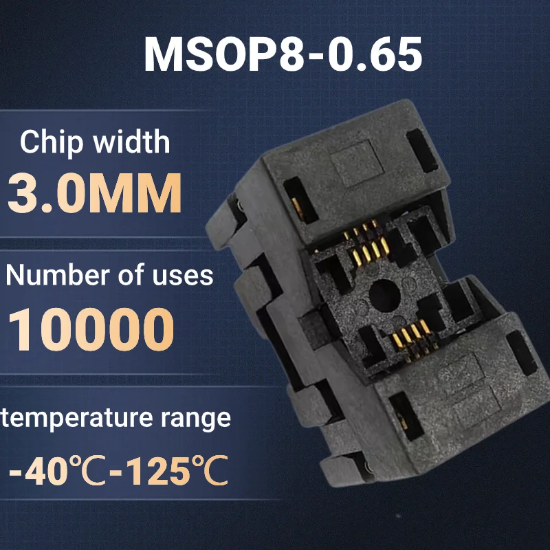 MSOP8-0.65 High temperature aging resistant socket/Burner socket/Test socket/Connector/High quality gold-plated pin