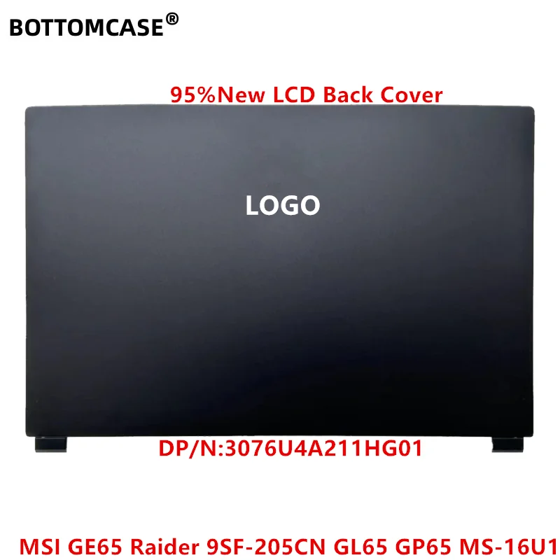 Bottomcase Nieuw Voor Msi GE65 Raider 9SF-205CN GL65 GP65 MS-16U1 Lcd Back Cover Top Case 3076U4A211HG01