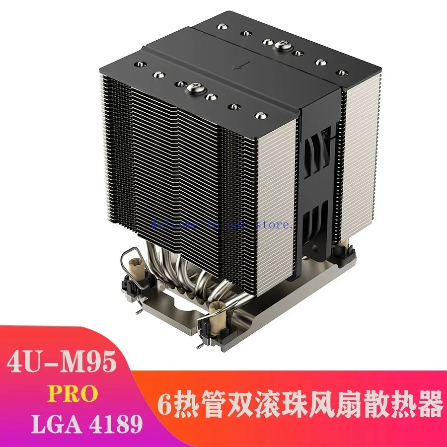 For M95 PRO 6 Heat Pipe SP3 TR4 SP5 SP6 4189 4677 4U Server CPU Cooler Fan