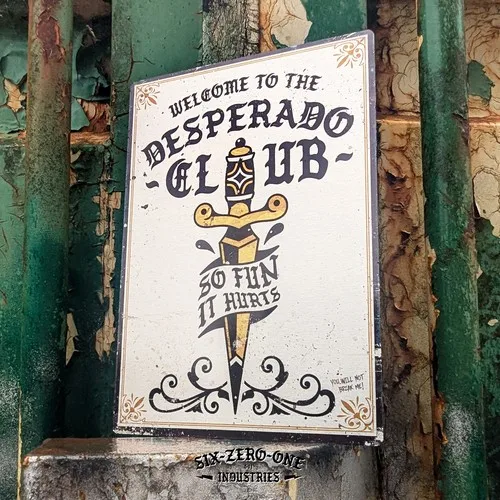 Desperado Club Metal Sign. So fun it hurts. Dungeon Crawler Carl Art Book Comic --Tin Sign