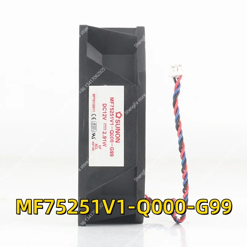 MF75251V1-Q000-G99 SUNON Otto Projector three-wire Cooling Fan 7525 75X75X25MM 7.5CM 12V 2.91W