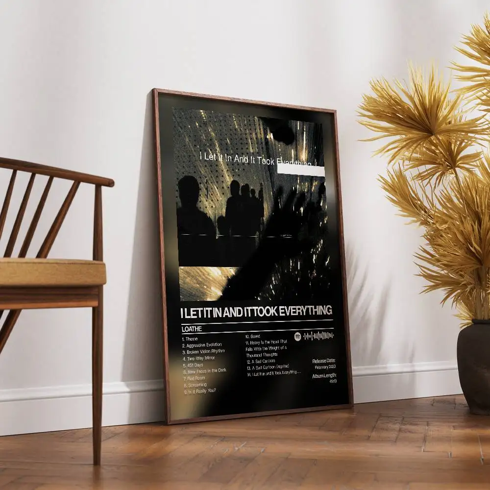 I Let It in and It Took Everything Loathes Poster HD Print, Suitable for Home, Living Room Decoration, Bar, view 3