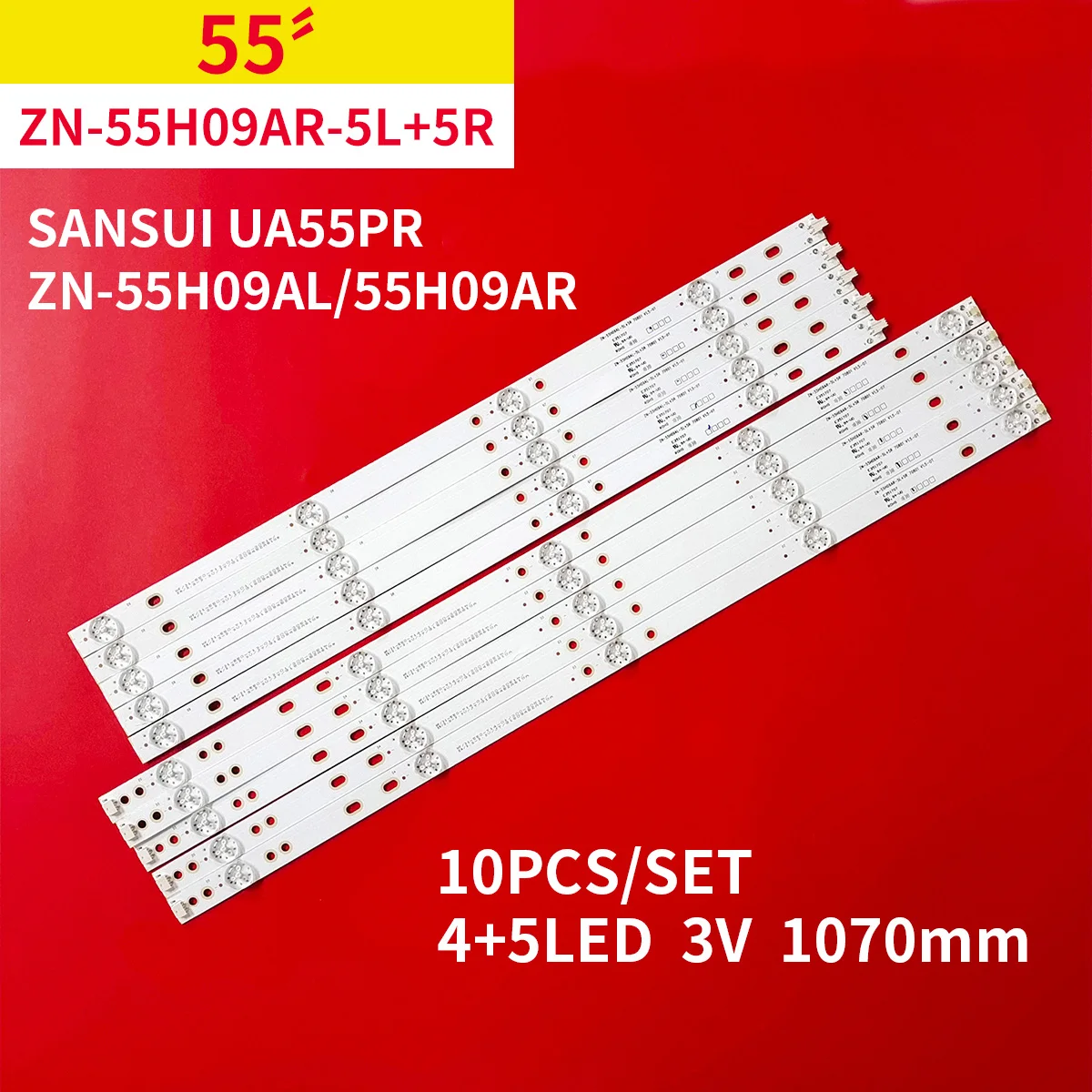 

10Pcs/1Set LED Backlight Strip 4+5 Lamps 3V for 55" TV SANSUI UA55PR ZN-55H09AL/55H09AR-5L+5R 70801 V1.5-0T