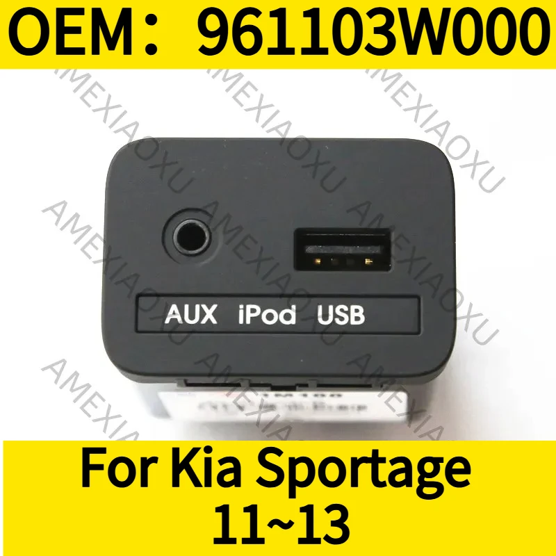 1PC OEM：961103W000  For Kia Sportage 11~13  AUX IPOD USB Audio Jack  AMEXIAOXU