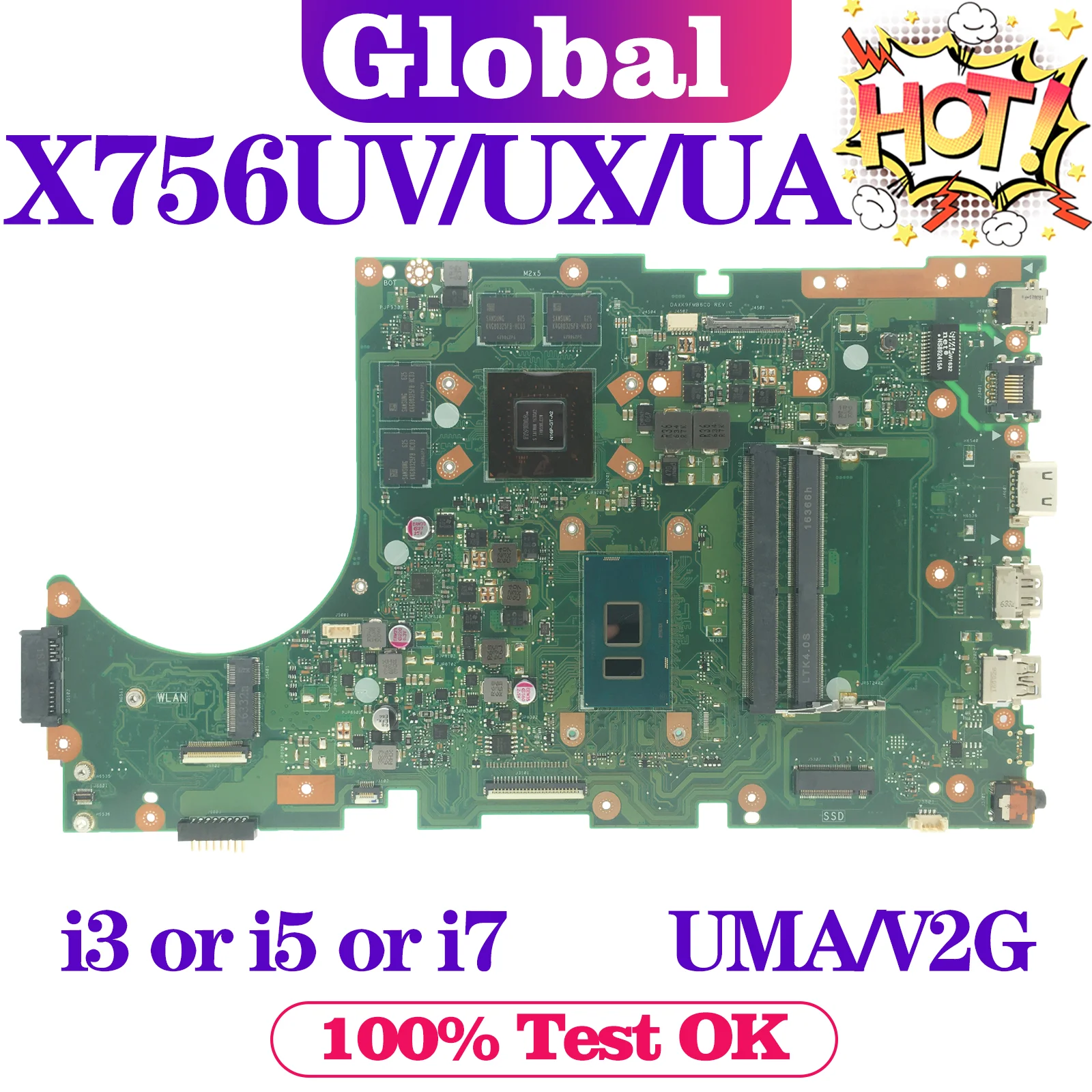 

Laptop Motherboard A756U For ASUS X756UQ X756UR X756UAK X756U X756UV X756UJ X756UA X756UQK X756UX Mainboard I3 I5 I7 UMA/PM/V2G