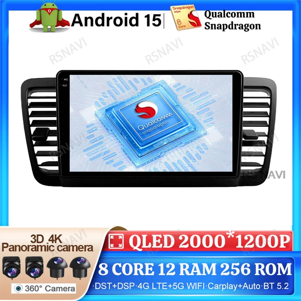 

Android 15 Car Radio For Subaru Outback 3 Legacy 4 2003-2009 Qualcomm 4G LTE Viedo Player Wireless Carplay Auto DVD Multimedia
