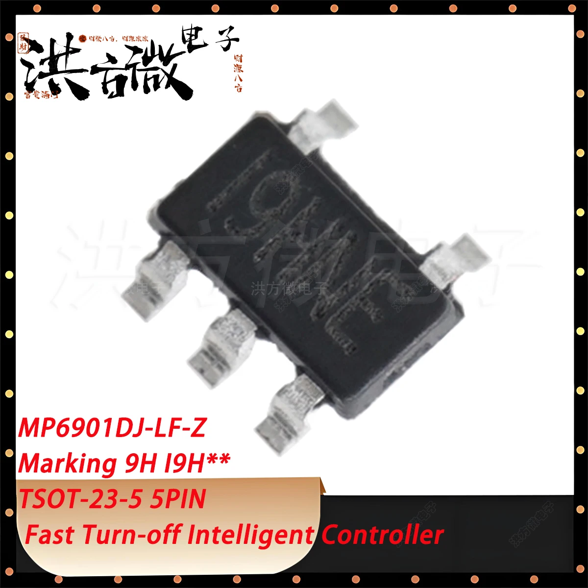 2PCS MP6901DJ-LF-Z Marking 9H I9H** TSOT-23-5 5PIN 8V~24V 0.57W NEW Original Genuine Fast Turn-off Intelligent Controller Driver