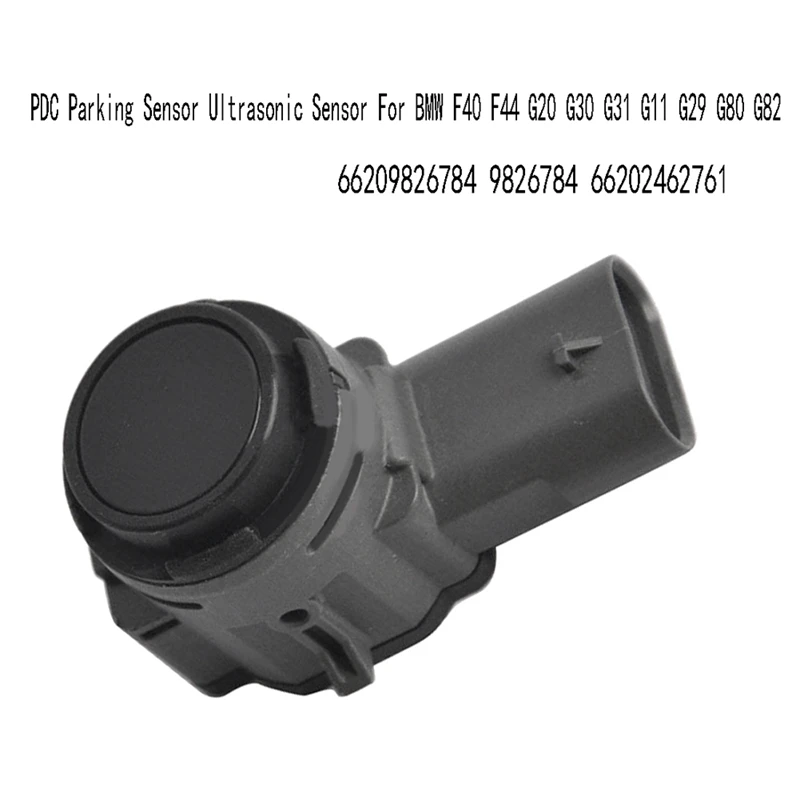 66209826784 PDC Parking Sensor Ultrasonic Sensor for BMW F40 F44 G20 G30 G31 G11 G29 G80 G82 9826784 66202462761