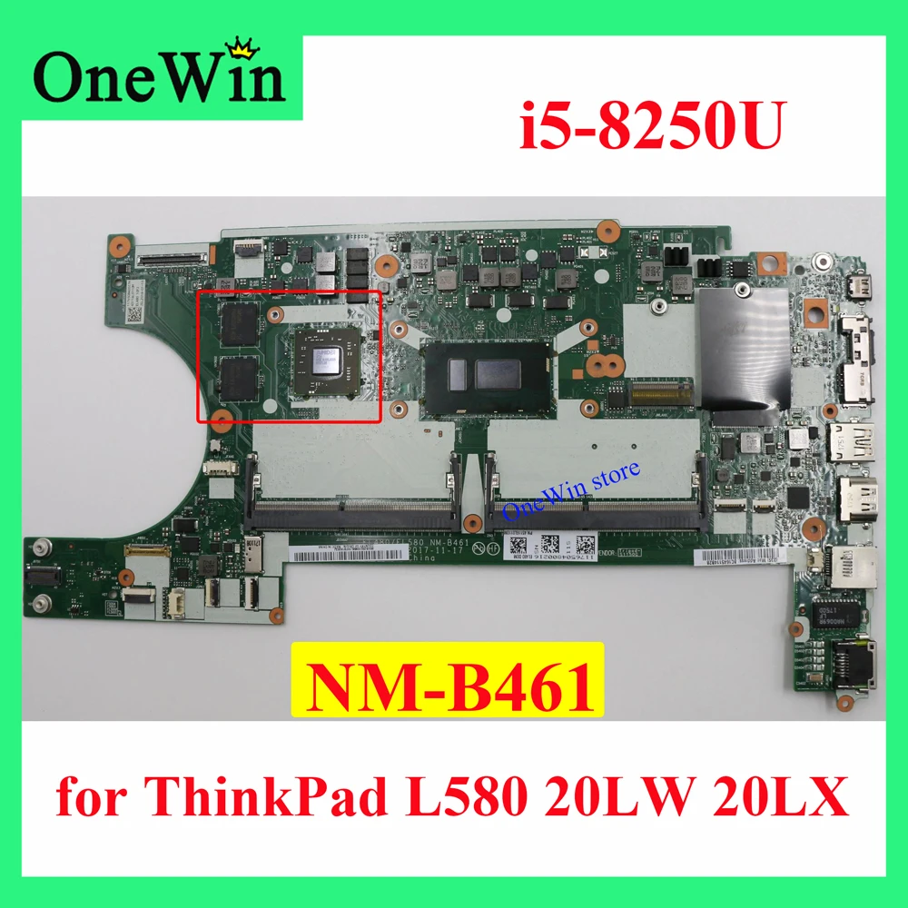 i5-8250U for ThinkPad L580 20LW 20LX Laptop Independent Mainboard NM-B461 01LW289 01LW292 01LW290 01LW291 5B20X85142 5B20X85141