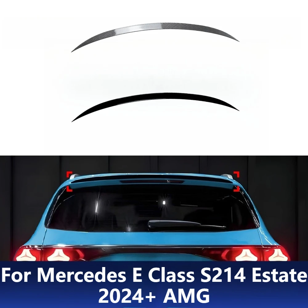 

For Mercedes E Class S214 Estate 2024+ AMG Rear Wing Roof Spoiler Tail Lip Rear Wing Exterior Modification Upgrade Accessories