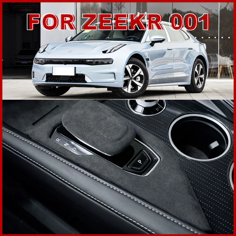 For ZEEKR 001 2023 Interior Car Accessories Gear Shift Panel Frame Cow Suede Cover Decor Trim Sticker Frame