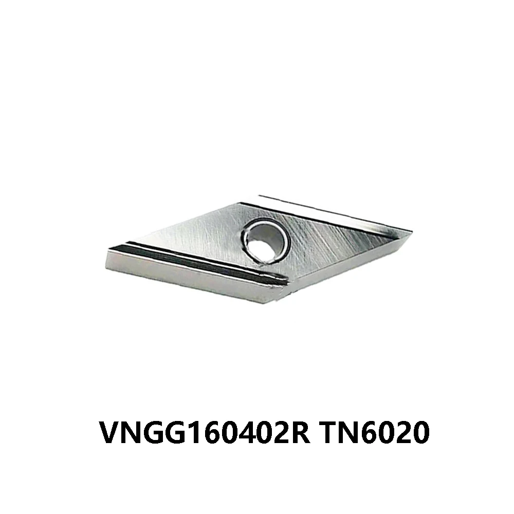 VNGG3305R Original VNGG160402 VNGG 160402 R 35° Blade VNGG160402R TN6020 Carbide Inserts Metal Turning Cutter Machine Lathe Tool