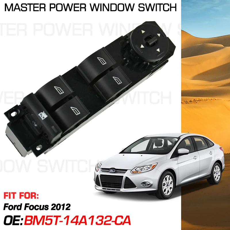 Car Power Window Switch Master Panel BM5T-14A132-CA 12+8+7 Pins For Ford Focus 2012 BM5T14A132CA Front Left Driver Side