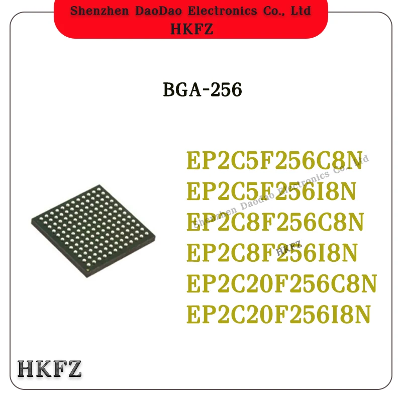 

EP2C5F256C8N EP2C5F256I8N EP2C8F256C8N EP2C8F256I8N EP2C20F256C8N EP2C20F256I8N BGA-256 Programmable logic IC Chip new original
