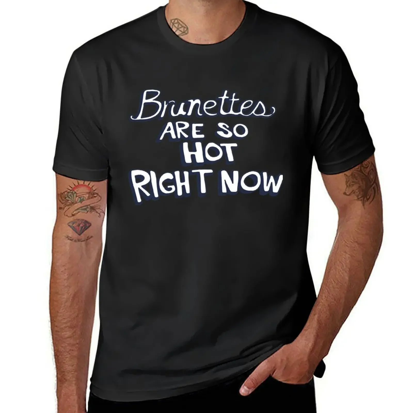 

brunettes are so hot right now T-Shirt boys whites graphic t shirts sports fans heavyweights men t shirts