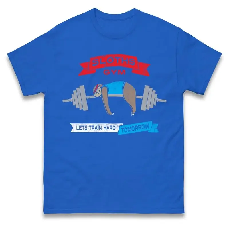 Sloths Gym Funny T Shirt Let'S Train Hard Tomorrow Wear