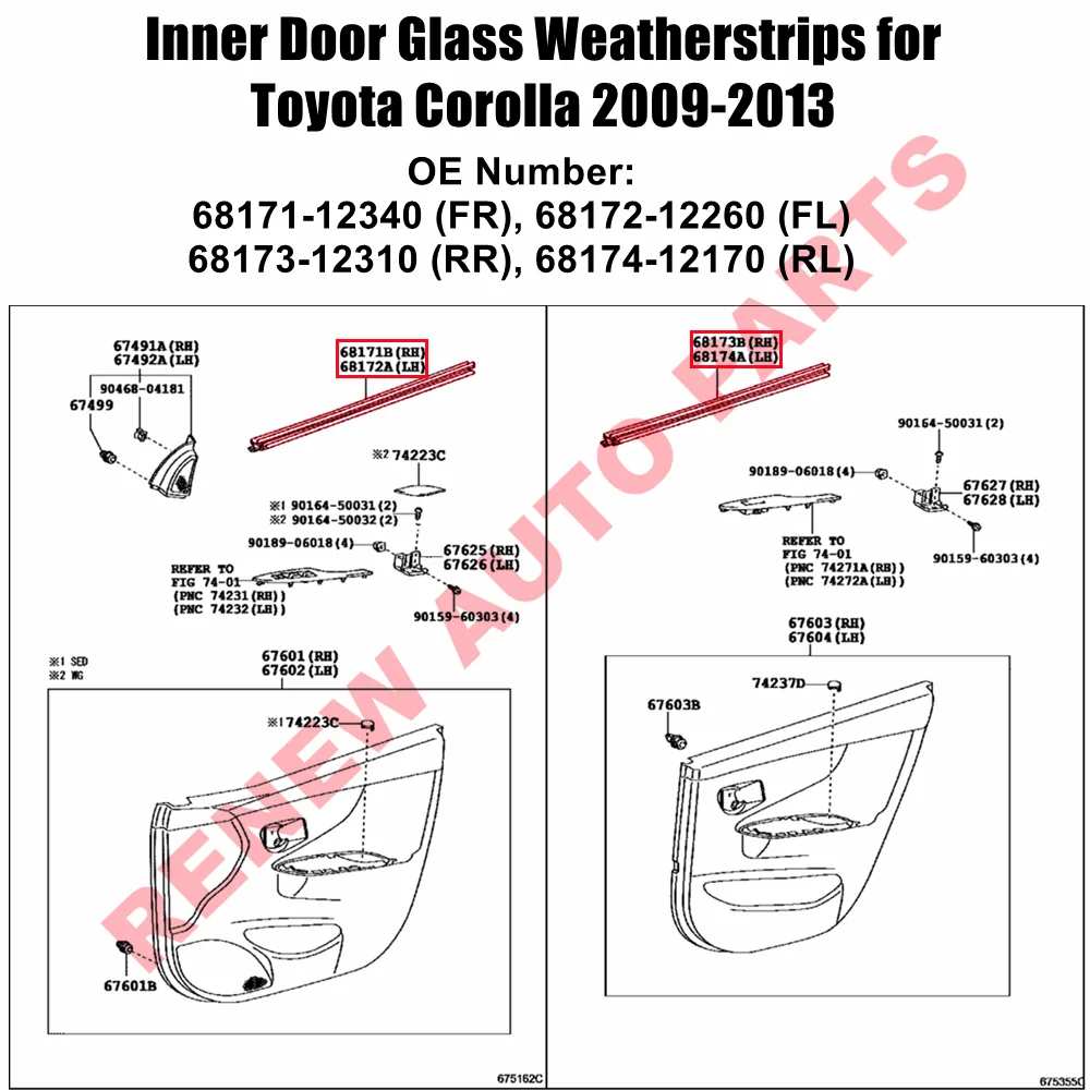 Door Window Belt Weatherstrip Inner LH & RH Set 68171-12340 68172-12260 68173-12310 68174-12170 for Toyota Corolla 2009-2013