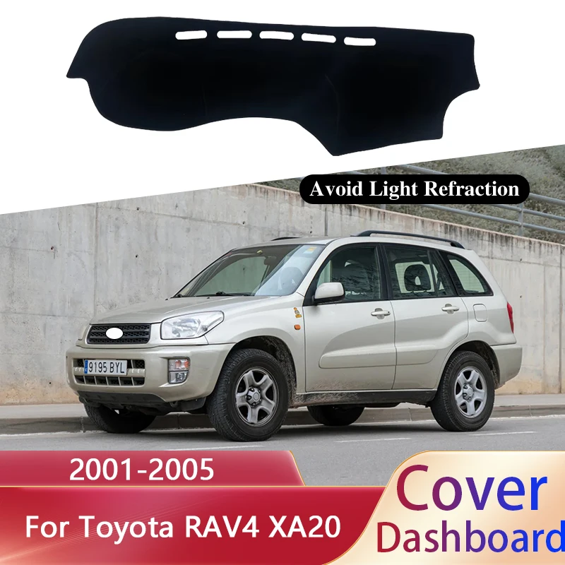 

1x для Toyota RAV4 RAV 4 XA20 MK2 2001 2002 2003 2004 2005, крышка приборной панели, коврики для приборной панели, ковер, солнцезащитный козырек, автоаксессуары, автозапчасти