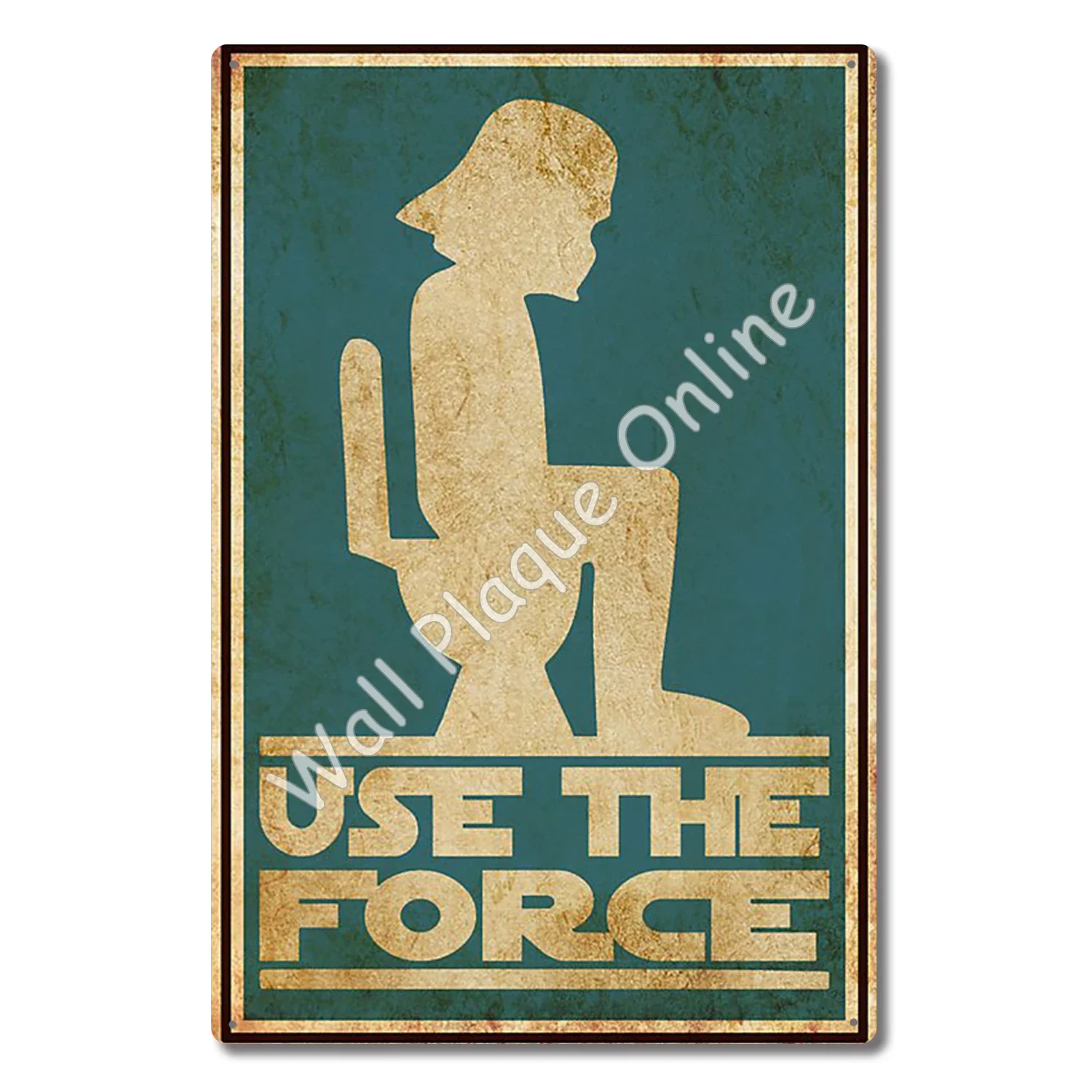 Use The Force Retro Tin Sign for Toilet Bathroom Decoration for Bars Restaurants Cafes Shops Funny Vintage Metal Sign 8x12 Inch