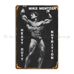 Mike Mentzer Body Building Picture Metal Sign Rusty Home Garage Customize Cinema Tin Sign Poster