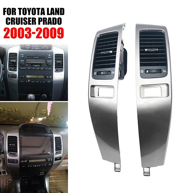 

Car Accessories Left&Right Dashboard Air Vent and Panel for Toyota Land Cruiser Prado J120 2003 2004 2005 2006 2007 2008 2009