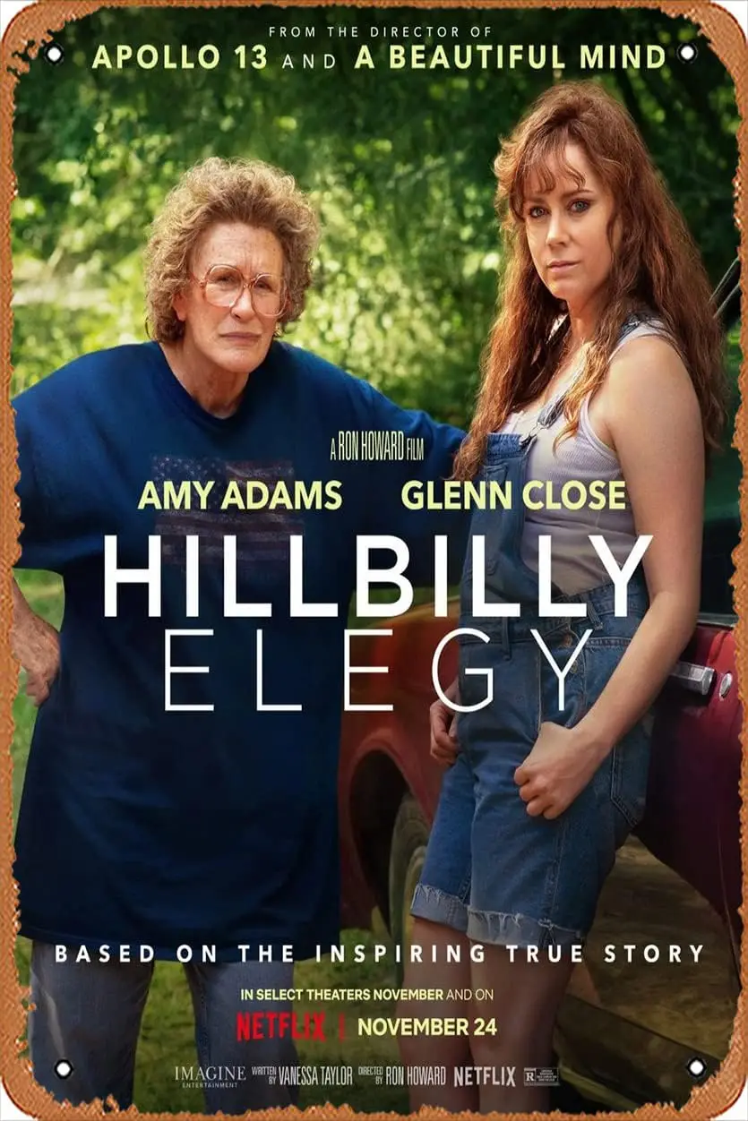 1pcs  Hillbilly Elegy (Amy Adams, Glenn Close) Movie Poster Tin Sign Film Movie Cinema Theater 8x12 Inches Vintage Metal Tin S