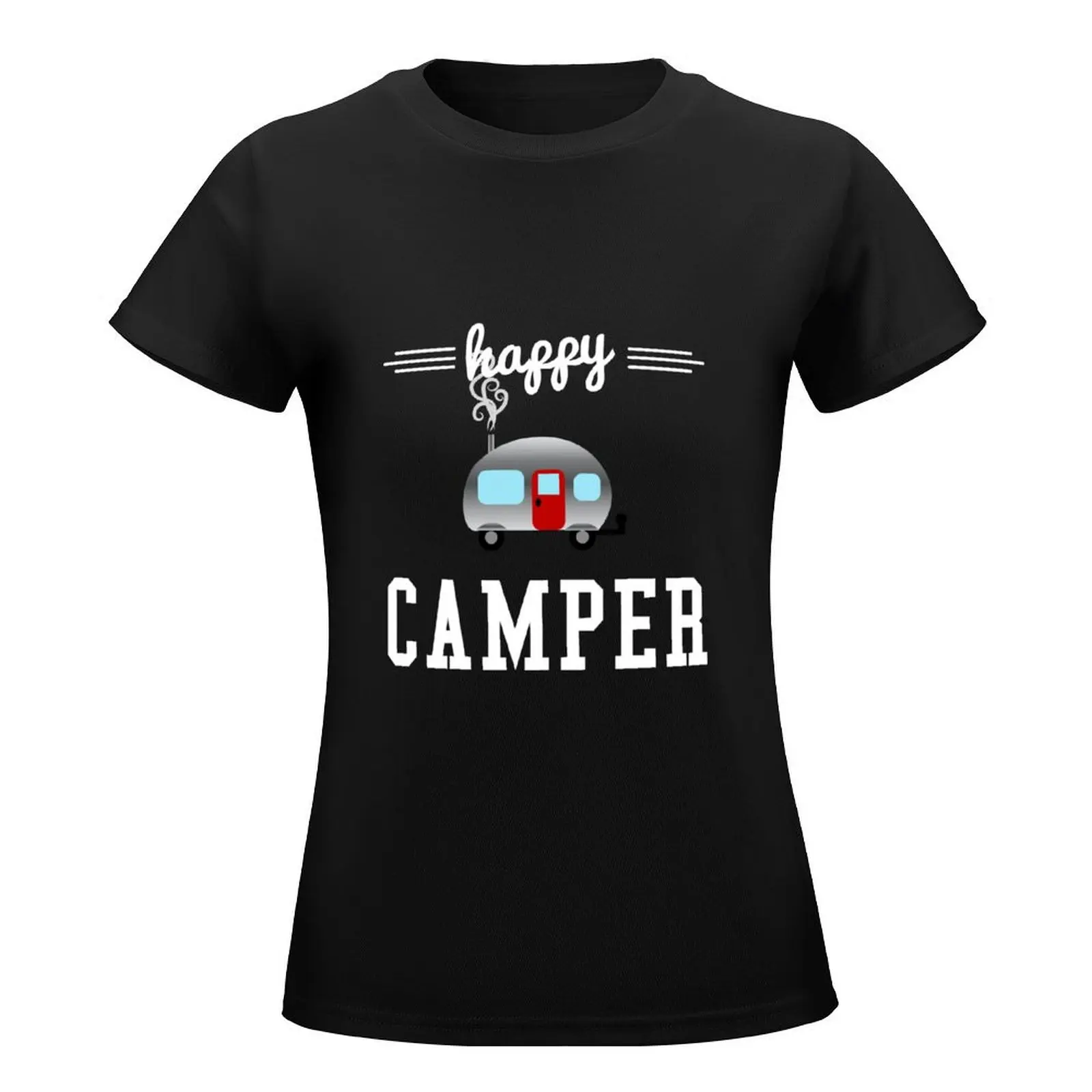 Happy Camper T-Shirt aesthetic clothes cute tops funny graphic t-shirts for Women