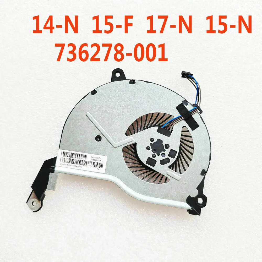 For HP 14-N 15-N 15-F 17-N TPN-Q132 tpn-q131 tpn-q130 series Laptop CPU Cooling Fan 736218-001 732068-001 736278-001