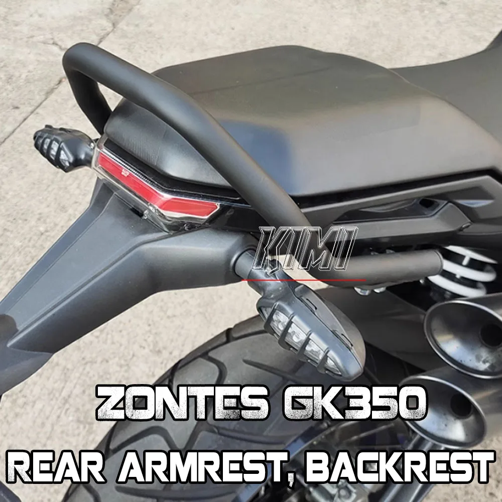 

Motorcycle Rear Armrest Tail Frame Thickened Rear Armrest Backrest Accessories For ZONTES GK350 GK 350M