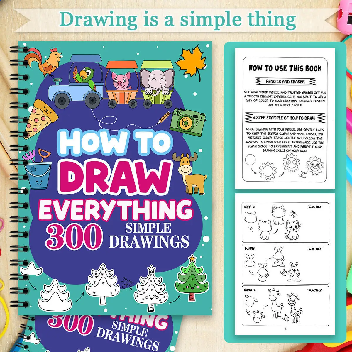 300 Simple Drawings How To Draw Everything Step By Step Guide Book for Kids Beginners Art Activity Gift