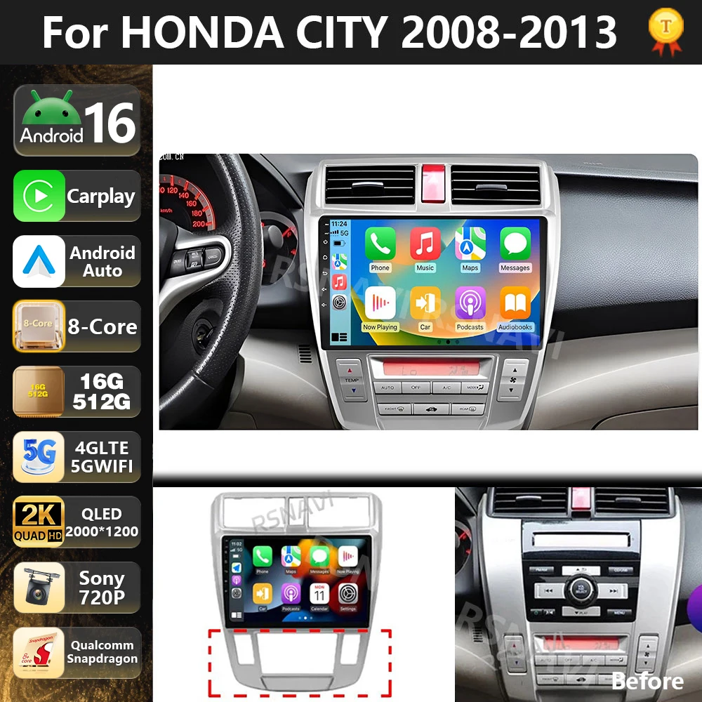 

Qualcomm Android 16 Car Radio Multimedia Player For Honda City 2008 2010 2011 - 2013 Auto Carplay Car Stereo DSP wifi+4G BT Gps