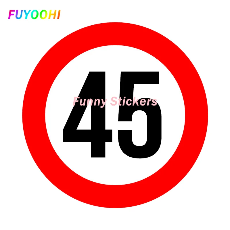 FUYOOHI Play Stickers Fashion Creative Speed Limit 45 Km Car Sticker Personality Auto Beautifully Decorated Customizabl Decals