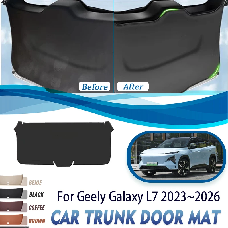 

Чехол на дверь багажника автомобиля для Geely Galaxy L7 FX12 2023 ~ 2024 2025 026 коврик для защиты от грязи коврик для багажника кожаные коврики Автоаксессуары