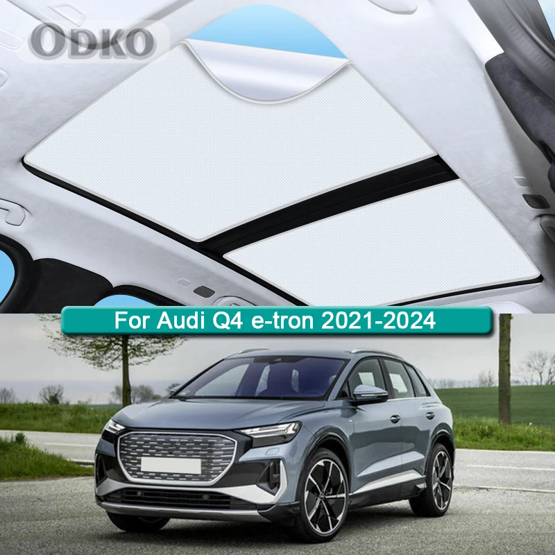 Roof Sunshade Fit For Audi Q4 e-tron 2021-2023 2024 Car Electrostatic Adsorption Sunroof Sunshade Skylight Blind Shading Sticker